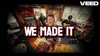 SIX60 – We Made It (Lyric Video)