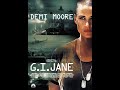 G.I. Jane / The Pretenders - Goodbye　G.I.ジェーン（映画）/ デミ・ムーア