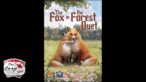 The Fox in the Forest Duet  |  Coop Playthrough  |  with Mike, Peter, and Jerry