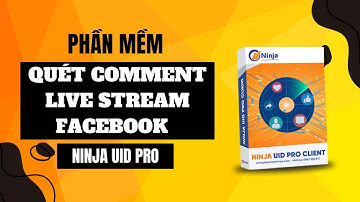 Quét Comment Livestream Facebook Bán Hàng, Tool Quét Comment Livestream