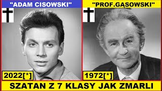 SZATAN Z SIÓDMEJ KLASY JAK ZMARLI AKTORZY