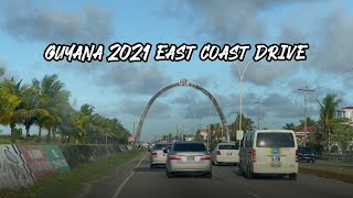 Guyana 2021 East Coast Drive