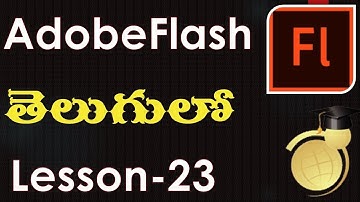Basic animation to scene in Flash-Telugu-Lesson-23