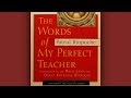 The Words of My Perfect Teacher part 3 [2018-09-20 AM]