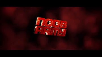 INTRO NOOBARMY BY RDesigns (My frist chill xD)
