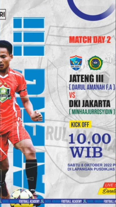 DARUL AMANAH FA DAYNEXT MATCH 2🔥🔥🔥💙💙💙⚽ Darul Amanah FA vs DKI Jakarta 📆 Sabtu, 08 Oktober 2022