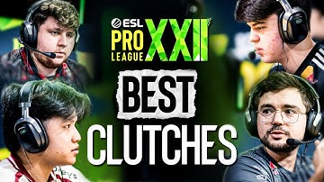 BEST CLUTCHES of ESL Pro League Season 22 Stage 1 | CS2
