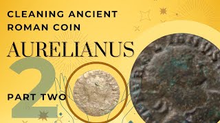 Cleaning corroded Roman coin of Aurelian, raw footage, part two