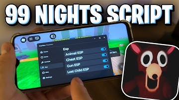 99 Nights in the Forest Script No Key - 99 Nights in The Forest Roblox Script for Android / iOS / PC