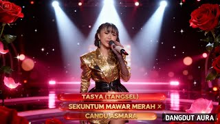 Tasya Tangsel - Sekuntum Mawar Merah X Candu Asmara SONG DA7 TOP 7 RESULTS