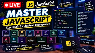🔴 LIVE | Master JavaScript Essentials 🚀 | Core JS for Backend Development | Live Coding