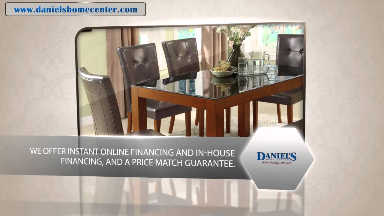 Daniel S Home Center Largest Selection Of Furniture Electronics