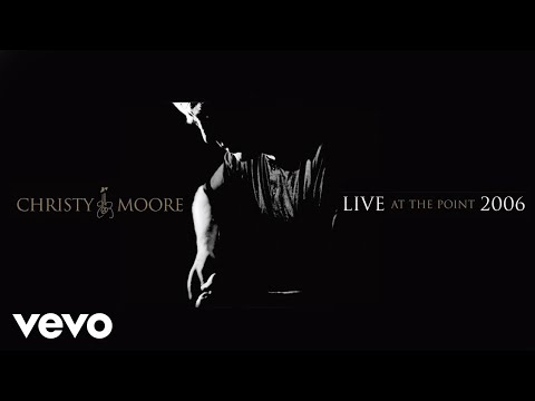 Christy Moore - Live at The Point, 2006 - The Documentary
