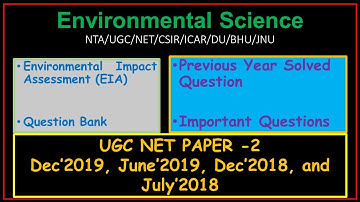 Part 1| Environmental Impact Assessment (EIA) | Previous Year Solved Questions | UGC-NET