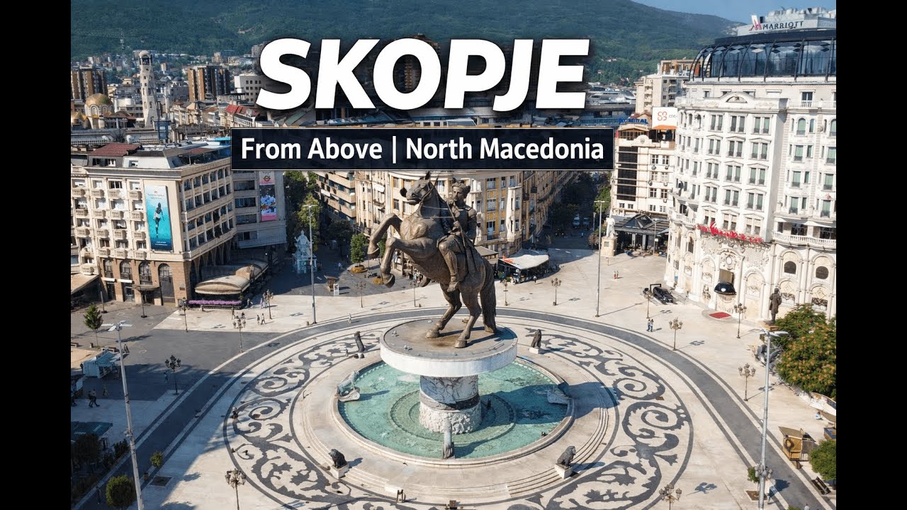 Skopje from Above | Drone Views of the City & Landmarks