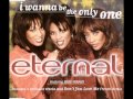 Eternal featuring bebe winans  i wanna be the only one