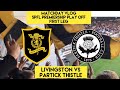 ABSOLUTE BEDLAM!!! | Livingston VS Partick Thistle | Matchday Vlog