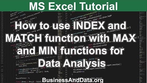 How to use INDEX and MATCH with MAX and MIN functions | MS Excel Tutorial