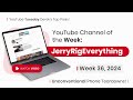 Recommended Channel of the Week: JerryRigEverything - Phone Teardowns
