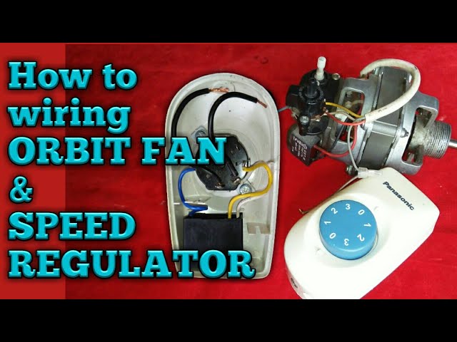 HOW TO WIRING ORBIT FAN & SPEED REGULATOR |Tagalog Tutorial| - YouTube Standard Orbit Fan Wiring Diagram YouTube