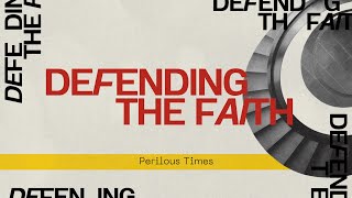 Perilous Times | Pastor Brian Coleman | FTCUrbana