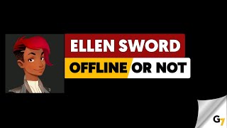 Ellen sword game offline or online ? screenshot 3