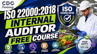 Learn ISO 22000:2018 Internal Auditing | Free Professional Course