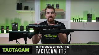 Introduction To Tactacam Fts