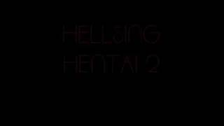 Hellsing Hentai OVA 2