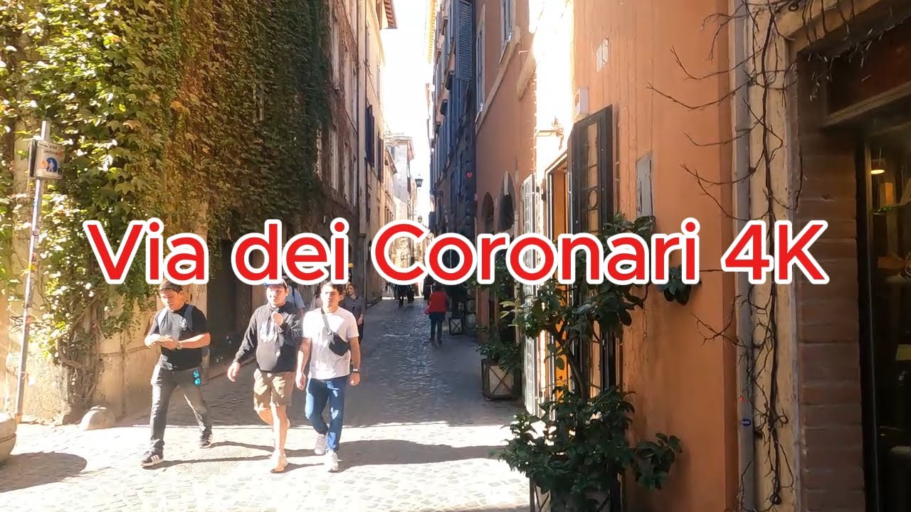 Via dei Coronari [4K]