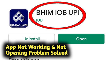 Fix BHIM IOB UPI App Not Working and Not Opening Problem Solved