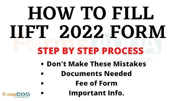 HOW TO FILL IIFT 2022 FORM || STEP BY STEP PROCESS ||