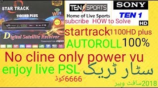 Startrack 1100 Hd Plus No Cline Only Pvu Key