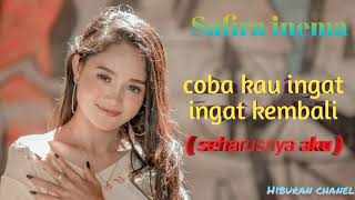 Safira inema | coba kau ingat2 kembali ( seharusnya aku ).