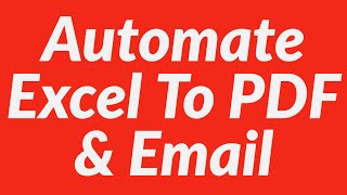 automate excel to pdf & send pdf document as mail attachment