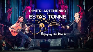 Video thumbnail of "Bridging the Worlds || Estas Tonne feat. Dimitri Artemenko || Lithuania 2016"