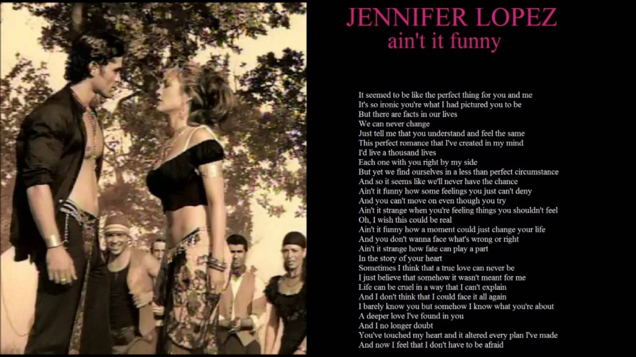 Перевод песен лопес. Джей ЛО Ain't it funny. Jennifer Lopez Ain't it funny.