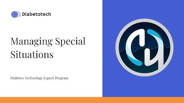 Diabetotech | AndroidAPS: Managing Special Situations | Diabetes Technology Expert Program