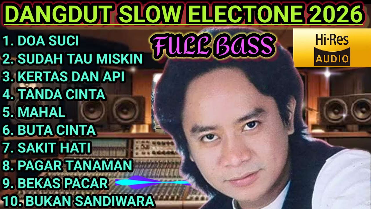 DANGDUT SLOW BASS ORIGINAL ORGEN TUNGGAL ELECTONE 2026