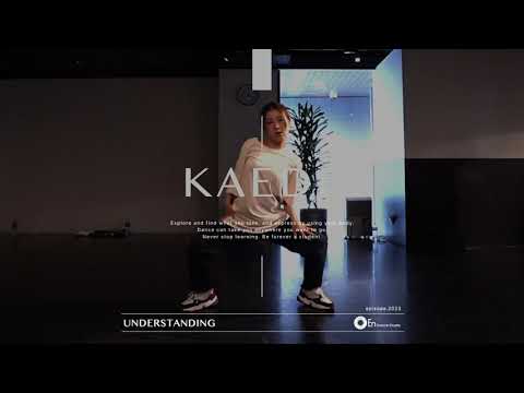 KAEDE " UNDERSTANDING / Jada Kingdom " @En Dance Studio SHIBUYA