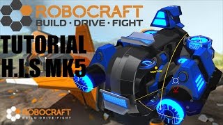 ROBOCRAFT:(Gameplay Tutorial) H.I.S MK5 HOVER+ION +BLINK