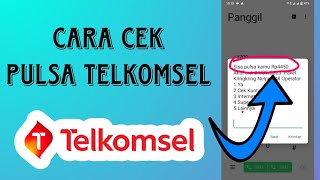 Cara Cek Pulsa Telkomsel
