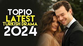 Top 10 Latest Turkish Drama to Watch in 2024