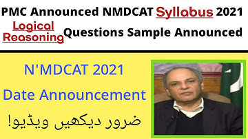 NMDCAT 2021 Syllabus and Date Announcement | NMDCAT Logical Reasons Questions | AKU Logical Question