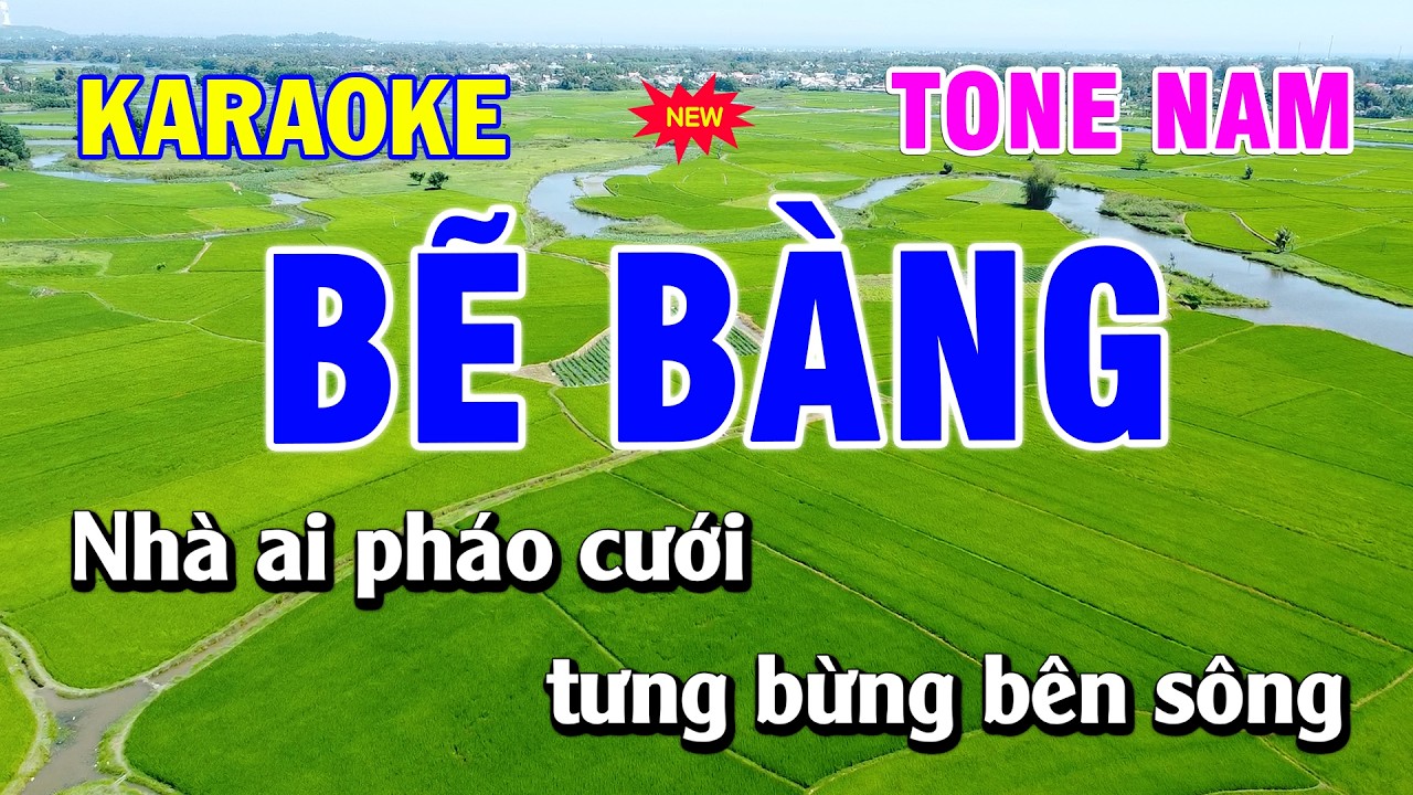 🎤 Bẽ Bàng  - Karaoke Tone Nam | Beat Hay