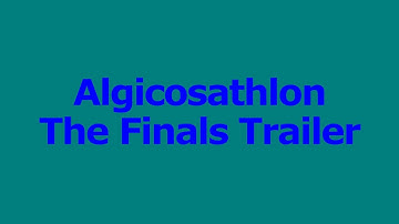 Algicosathlon: The Finals Trailer