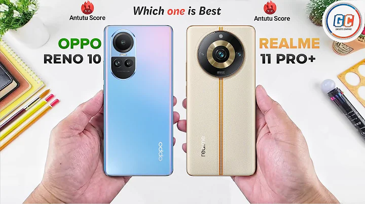 OPPO Reno 10 Vs Realme 11 Pro Plus - 天天要聞