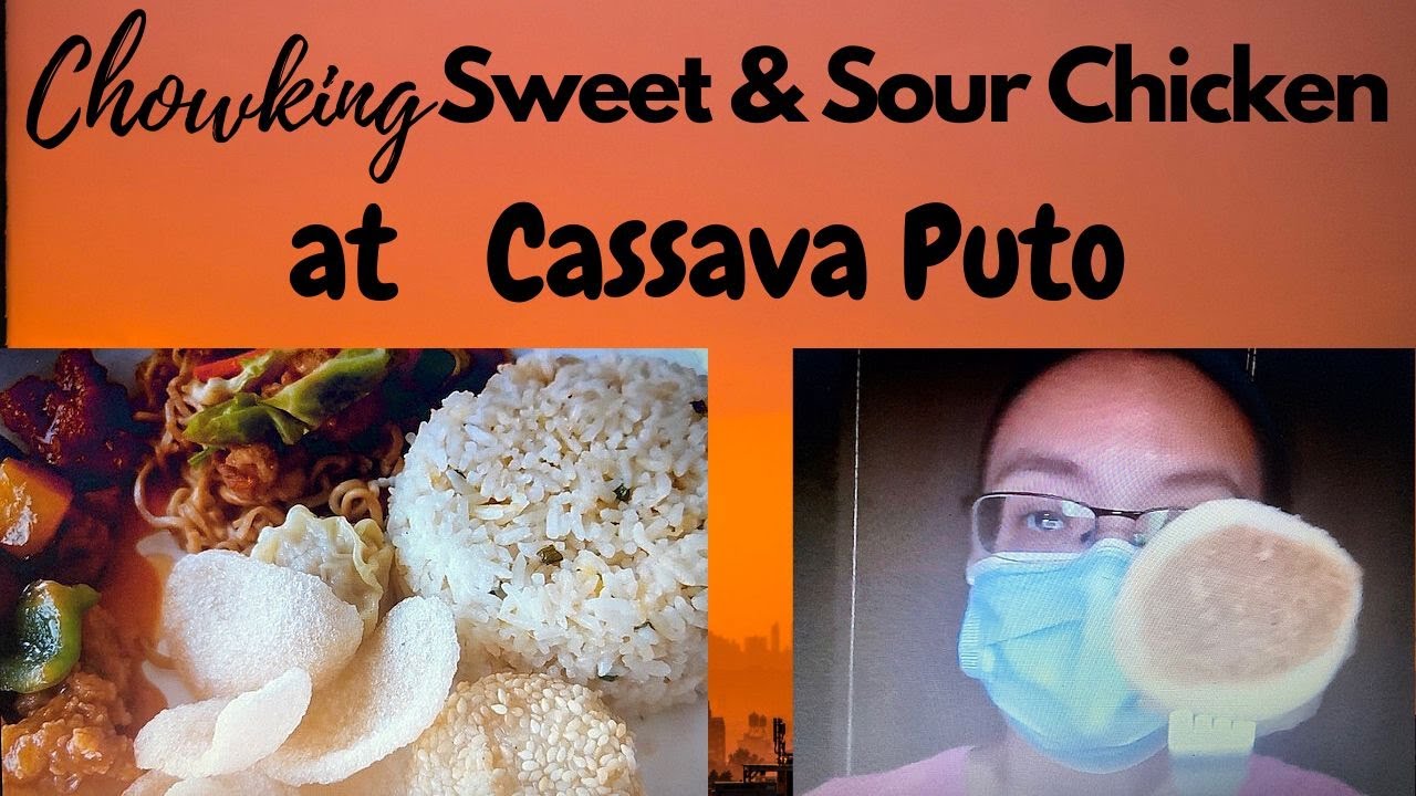 Chowking Sweet and Sour Chicken Lauriat at Cassava Puto YouTube