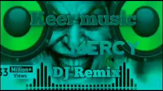 new mercy song 2022 //official mercy remix  2022 //dj remix