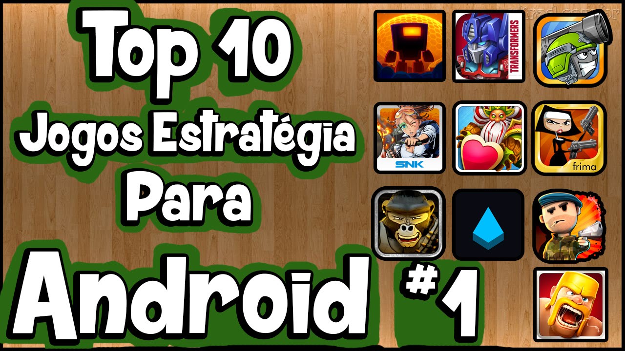 Os 10 melhores jogos de estratégia para Android - Canaltech